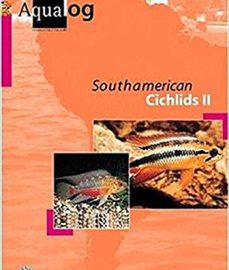 Glaser, Ulrich – Aqualog, Southamerican Cichlids II