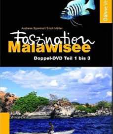 Spreinat Andreas, Müller, Erich – Faszination Malawisee: Teile 1, 2 und 3 auf DVD