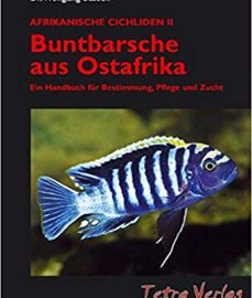 Staeck, Wolfgang – Afrikanische Cichliden, Bd. 2, Buntbarsche aus Ostafrika