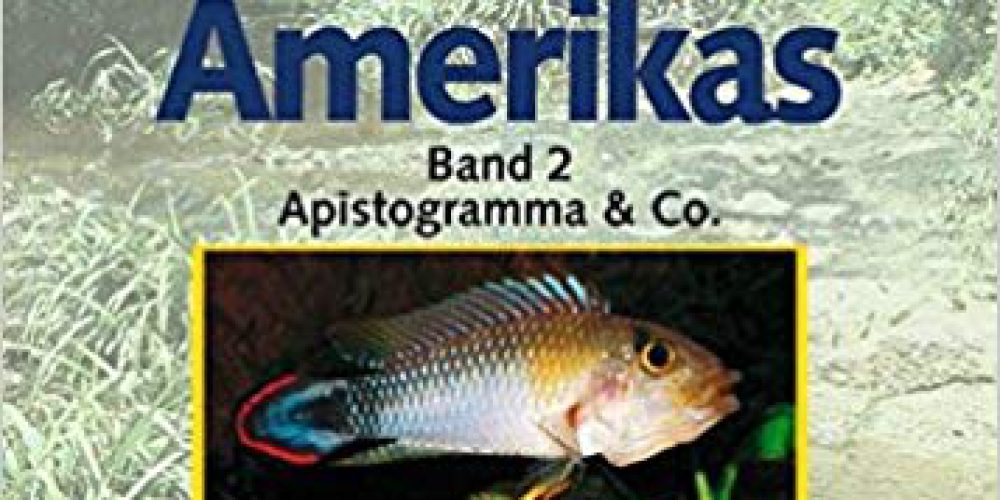 Koslowski, Ingo – Die Buntbarsche Amerikas, Bd 2, Apistogramma und Co.